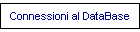 Connessioni al DataBase